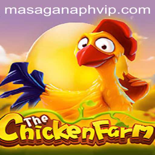 Exploring the Digital World of ChickenFarm with a Twist of MASAGANA PH